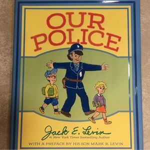 Children’s book “Our Police” by Jack Levin